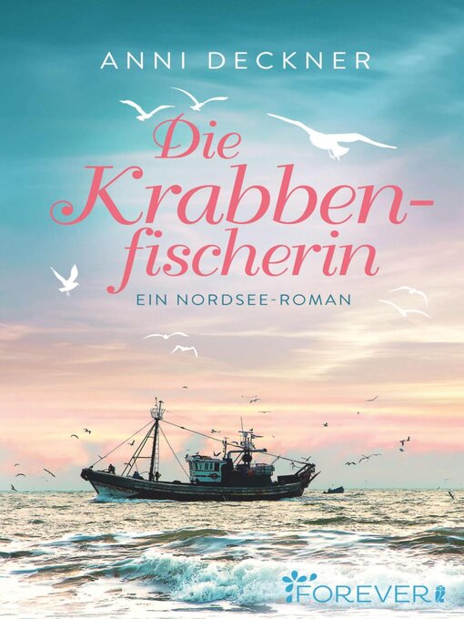 Title details for Die Krabbenfischerin by Anni Deckner - Available